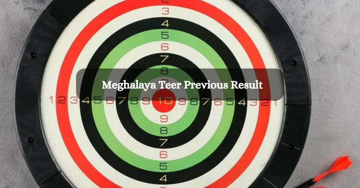 Meghalaya Teer Previous Result: Meghalaya Teer Old Results