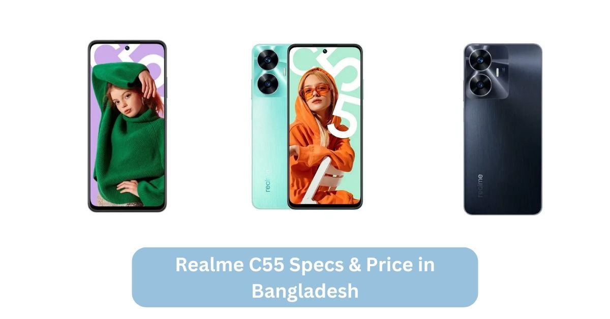realme c55 price in bangladesh, realme c55, c55 price in bangladesh, realme c55 price in bangladesh 8128, realme c55 price in bangladesh 6128